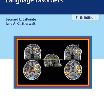 Aphasia and Related Neurogenic Language Disorders