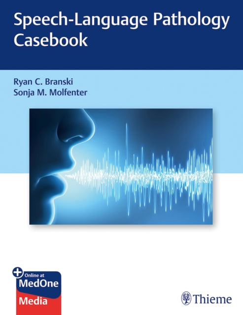 SpeechLanguage Pathology Casebook