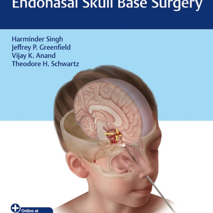 Pediatric Endoscopic Endonasal Skull Base Surgery