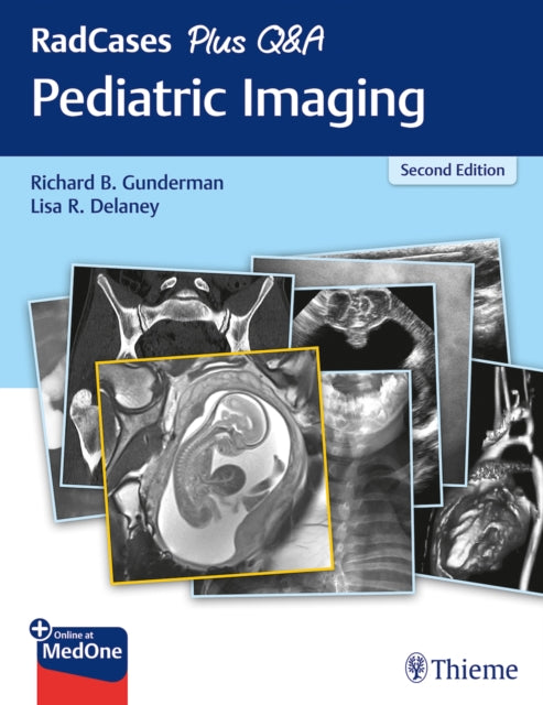 RadCases Plus Q&A Pediatric Imaging