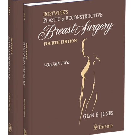 Bostwicks Plastic and Reconstructive Breast Surgery  Two Volume Set