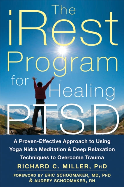 iRest Program For Healing PTSD: A