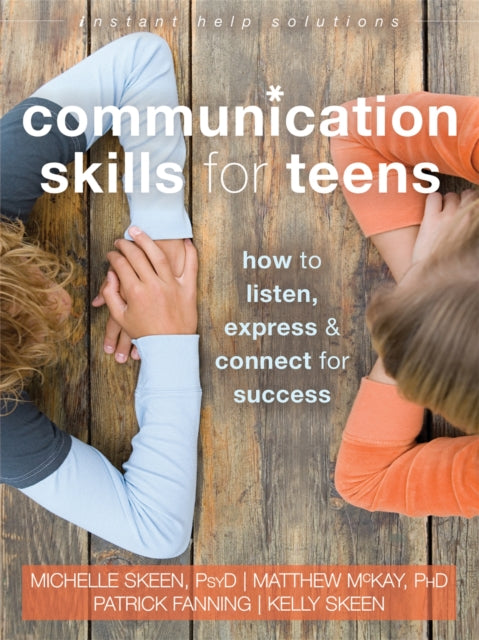 Communication Skills for Teens: How to Listen,