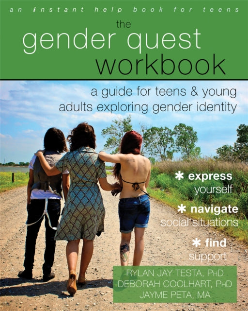 The Gender Quest Workbook: A Guide for Teens and Young Adults Exploring Gender Identity