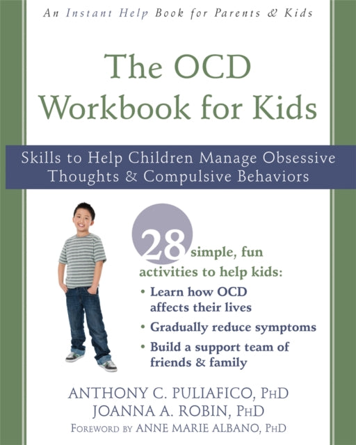 The OCD Workbook for Kids: Skills to Help