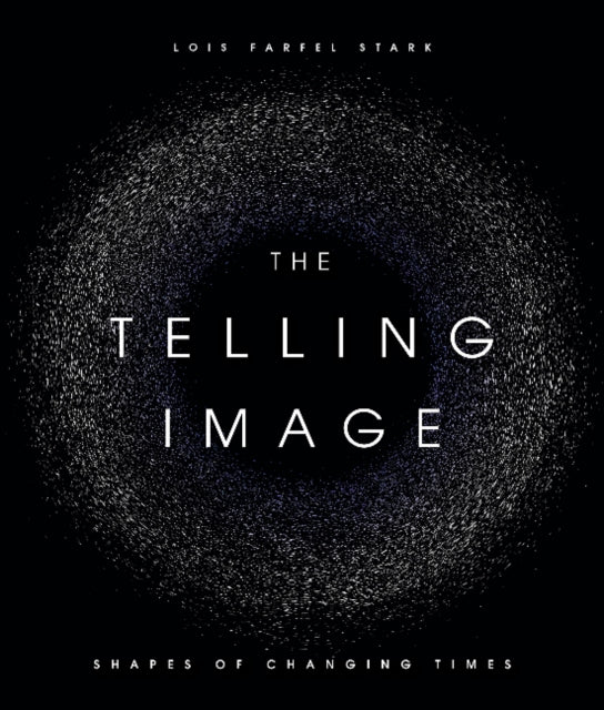 The Telling Image: Shapes of Changing Times