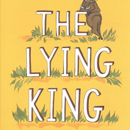 The Lying King