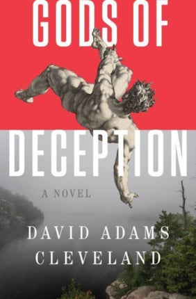 Gods of Deception: A Novel