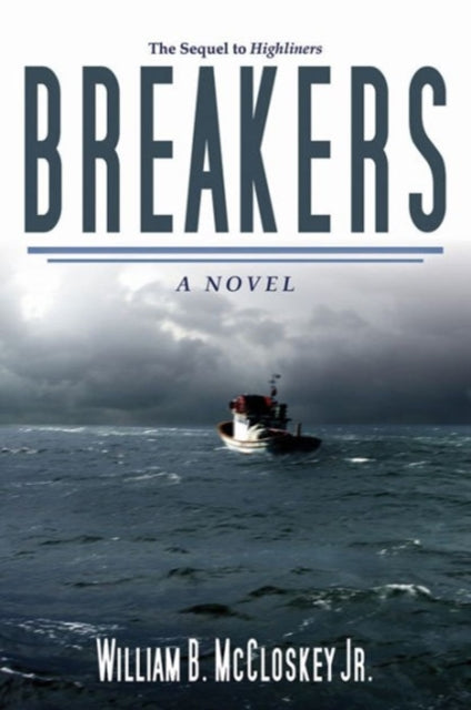 Breakers: A Novel