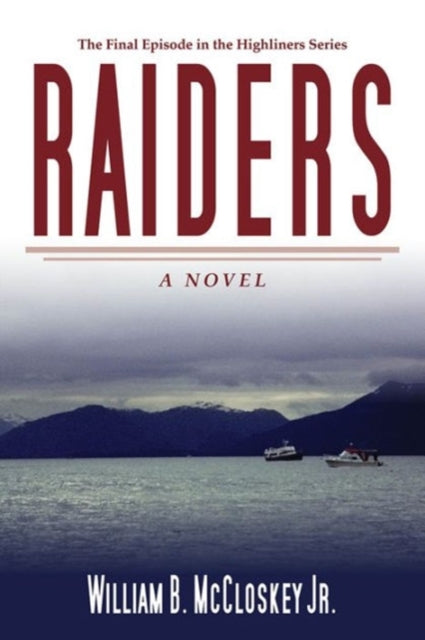 Raiders: A Novel