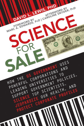 Science for Sale: How the US Government Uses