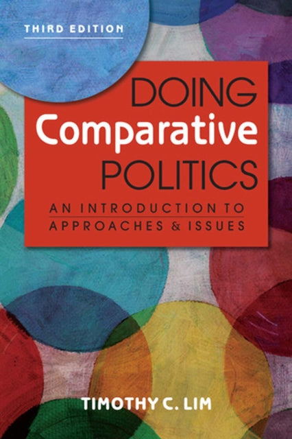 Doing Comparative Politics: An Introduction to