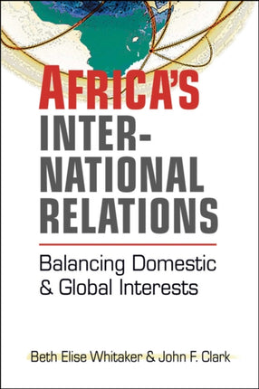 Africa's International Relations: Balancing