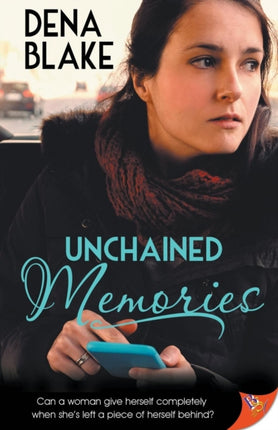 Unchained Memories