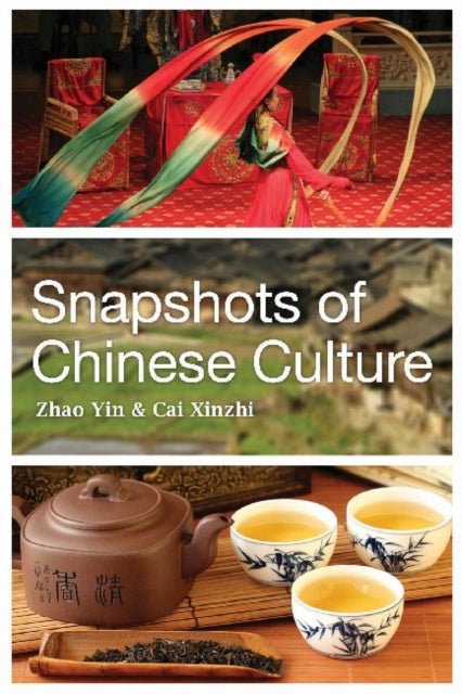 Snapshots of Chinese Culture