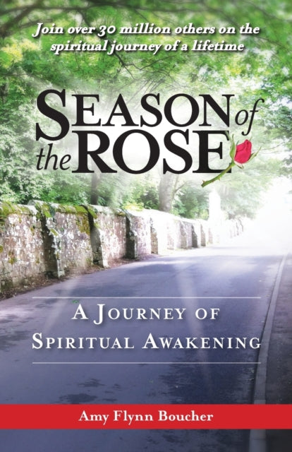 Season of the Rose: A Journey of Spiritual Awakening