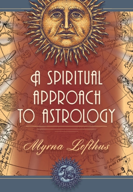 A Spiritual Approach to Astrology
