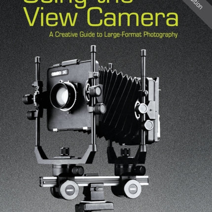 Using the View Camera