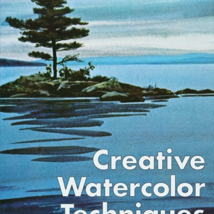 Creative Watercolor Techniques