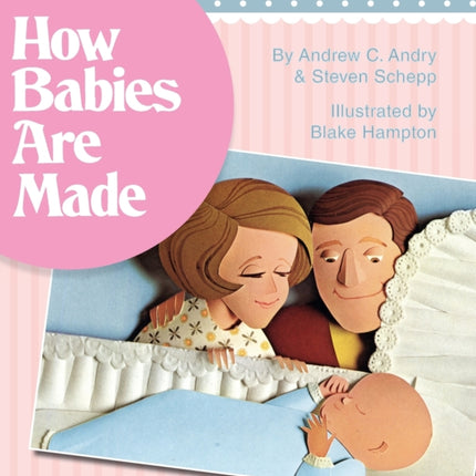 How Babies Are Made