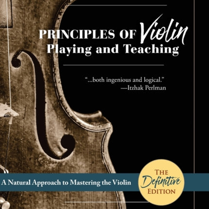 Principles of Violin Playing and Teaching (Dover Books on Music)