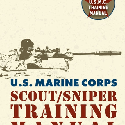 U.S. Marine Corps Scout/Sniper Training Manual