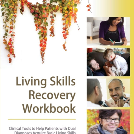 Living Skills Recovery Workbook