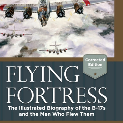 Flying Fortress (Corrected Edition)