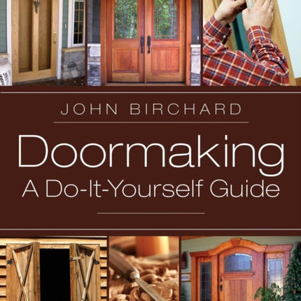 Doormaking: A Do-It-Yourself Guide
