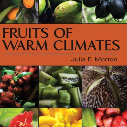 Fruits of Warm Climates