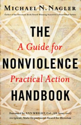 The Nonviolence Handbook: A Guide for Practical