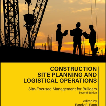 Construction Site Planning and Logistical