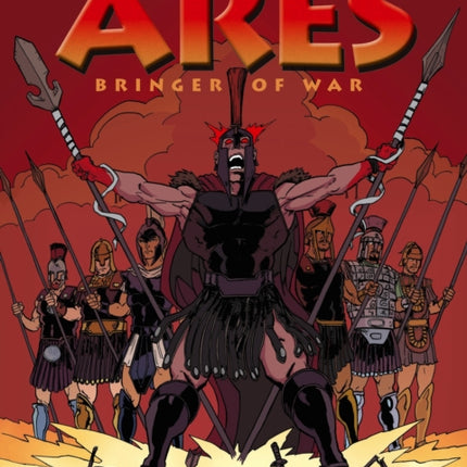 Olympians: Ares: Bringer of War