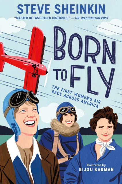 Born to Fly: The First Women's Air Race Across America