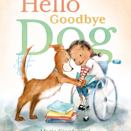 Hello Goodbye Dog