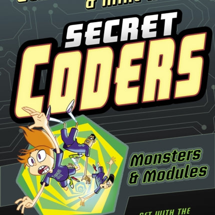 Secret Coders: Monsters & Modules