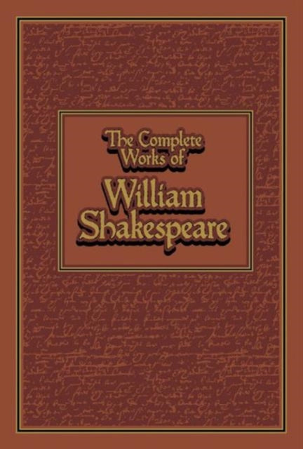 The Complete Works of William Shakespeare