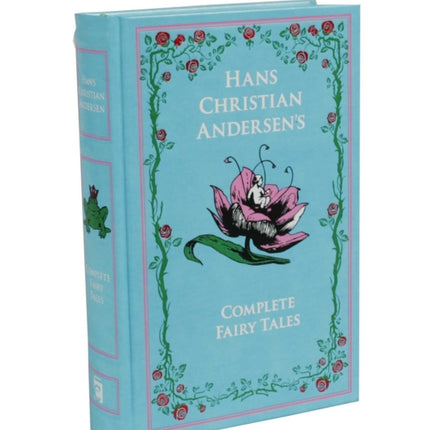 Hans Christian Andersens Complete Fairy Tales