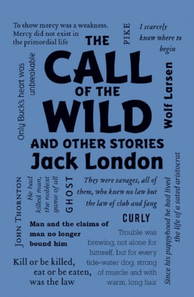 The Call of the Wild and Other Stories