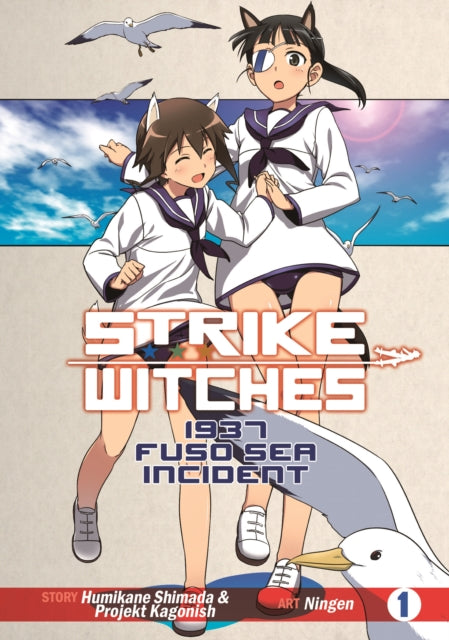 Strike Witches: 1937 Fuso Sea Incident Vol 1