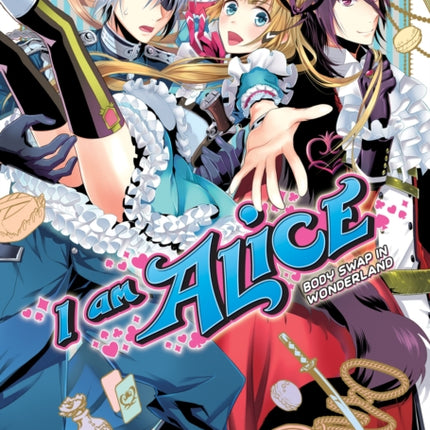 I Am Alice: Body Swap in Wonderland Vol. 3