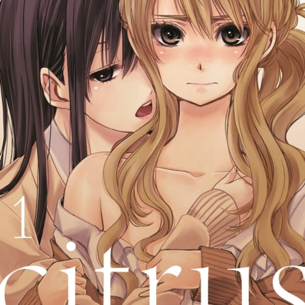 Citrus Vol. 1