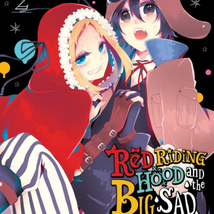 Red Riding Hood and the Big Sad Wolf Vol. 2