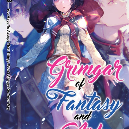 Grimgar of Fantasy and Ash: Light Novel Vol. 3