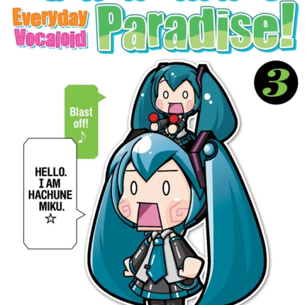 Hatsune Miku Presents: Hachune Miku's Everyday Vocaloid Paradise Vol. 3