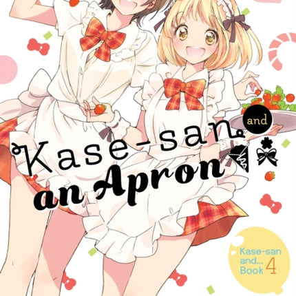 Kase-San and an Apron