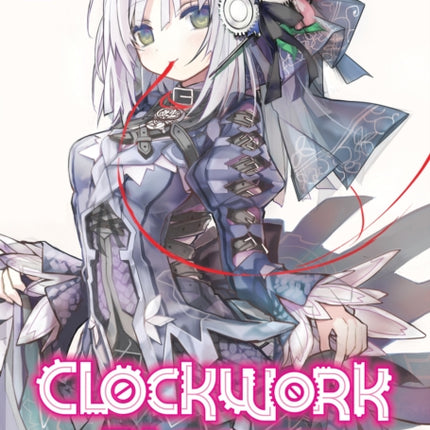 Clockwork Planet (Light Novel) Vol. 1