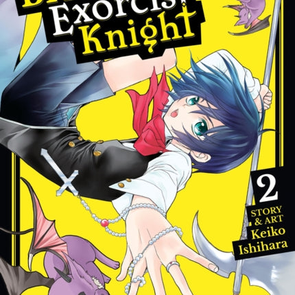 The Bride & the Exorcist Knight Vol. 2