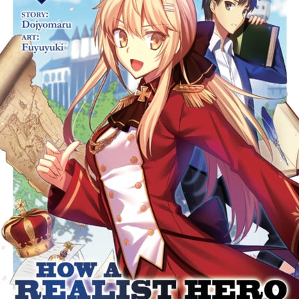 How a Realist Hero Rebuilt the Kingdom (Light Novel) Vol. 1