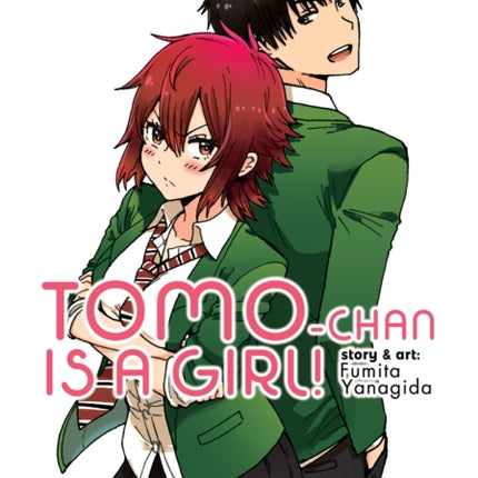 Tomo-chan is a Girl! Vol. 1